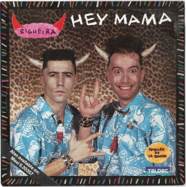 Righeira (La Bionda) "Hey Mama" 1984 Single