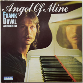 Frank Duval "Angel Of Mine" 1981 Lp