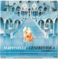 Martinelli "Cenerentola" 1985 Single   - вид 1