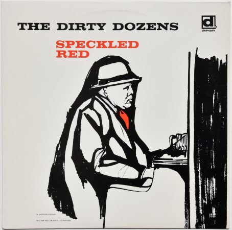 Speckled Red "The Dirty Dozens" 1961/1990 Lp 