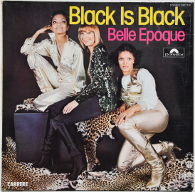 Belle Epoque "Black Is Black" 1977 Lp  