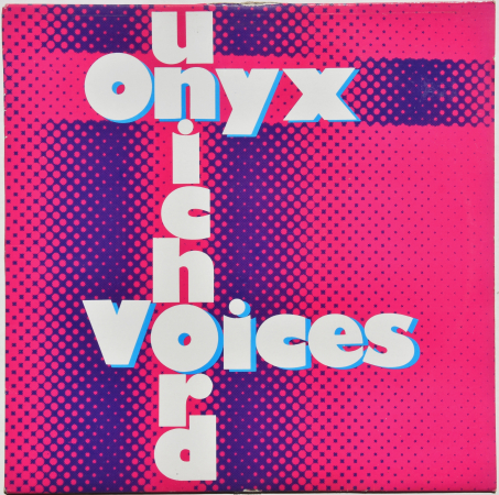 Unichord "Onyx Voices" 1992 Maxi Single  
