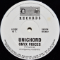 Unichord "Onyx Voices" 1992 Maxi Single   - вид 2