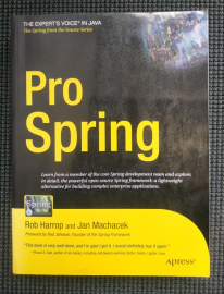 Rob Harrop; Jan Machacek Pro Spring 2005 г 806 стр