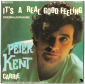 Peter Kent "It's A Real Good Feeling" 1979 Single   - вид 1