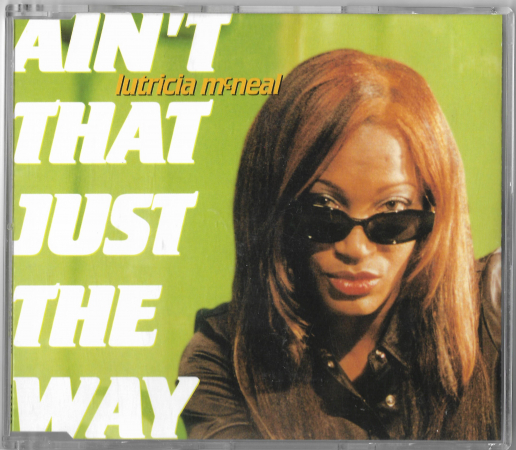 Lutricia McNeal "Ain't That Just The Way" 1997 CD Single 