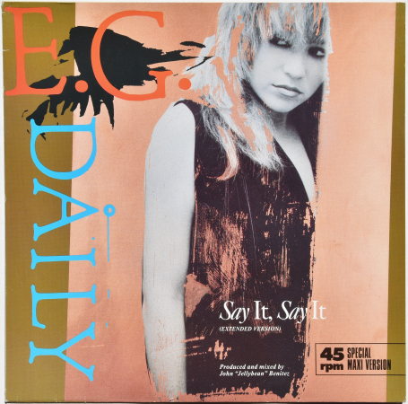 E.G. Daily "Say It, Say It (Extended Version)" 1986 Maxi Single 