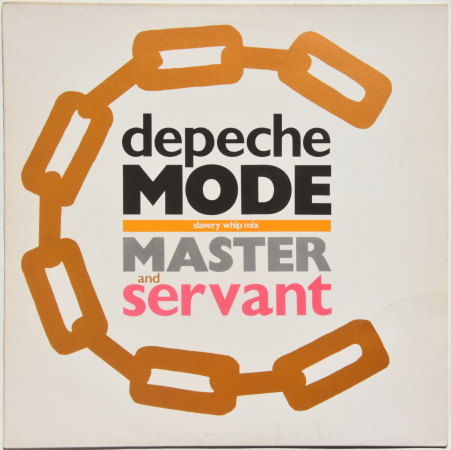 Depeche Mode "Master And Servant (Slavery Whip Mix)" 1984 Maxi Single U.K.  