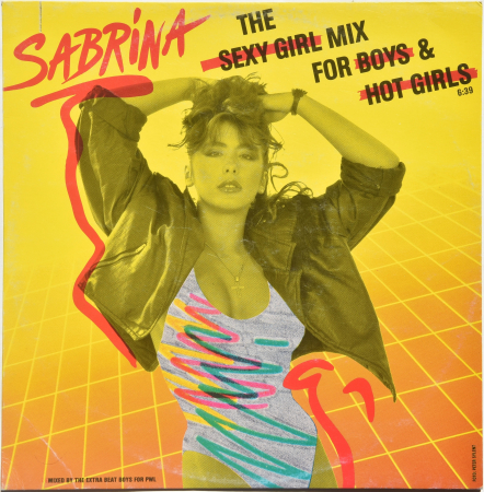 Sabrina "The Sexy Girl Mix For Boys & Hot Girls" 1988 Maxi Single 
