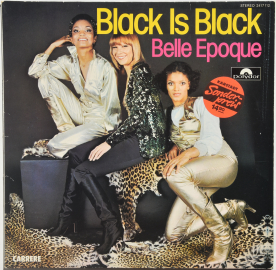 Belle Epoque "Black Is Black" 1977 Lp 