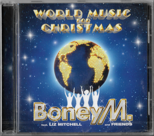 Boney M. Feat. Liz Mitchell And Friends "World Music For Christmas" 2017 CD Europe SEALED 