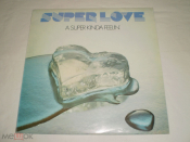 Super Love ‎– A Super Kinda Feelin' - LP - Bulgaria