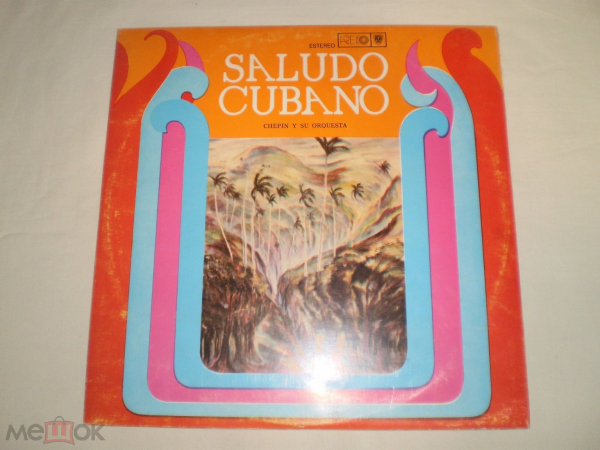 Chepin Y Su Orquesta ‎– Saludo Cubano - LP - Cuba