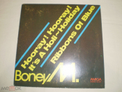 Boney M. ‎– Hooray! Hooray! It's A Holi-Holiday / Ribbons Of Blue - 7
