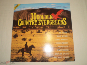 Various ‎– 30 Golden Country Evergreens - 2LP - UK & Europe