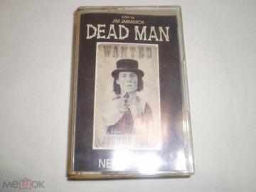 Neil Young ‎– Dead Man - Cass - RU