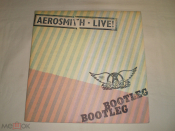 Aerosmith – Live! Bootleg - 2LP - US