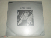 Charlie Parker ‎– In Sweden 1950 - LP - Yugoslavia