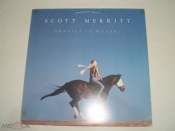 Scott Merritt ‎– Gravity Is Mutual - LP - Canada