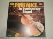 The Pink Mice ‎– In Synthesizer Sound - LP - Germany