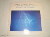Tangerine Dream ‎– Underwater Sunlight - LP - Europe