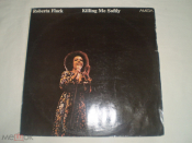 Roberta Flack ‎- Killing Me Softly - LP - GDR