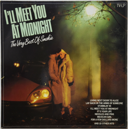 Smokie "I'll Meet You At Midnight - The Best Of Smokie" 1981 Lp 
