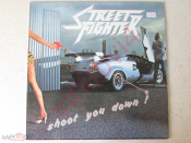 Street Fighter ‎– Shoot You Down /producer Udo Dirkschneider/ (Indisc 1984;Belgium)NM