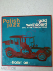 Gold Washboard – Live At The Stodoła Club (polish jazz vol 41)