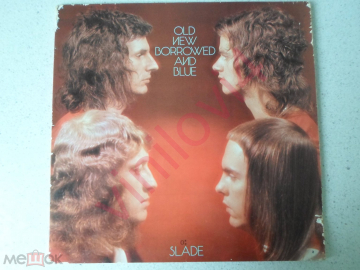 Slade – Old New Borrowed And Blue (Polydor 1974;Belgium)