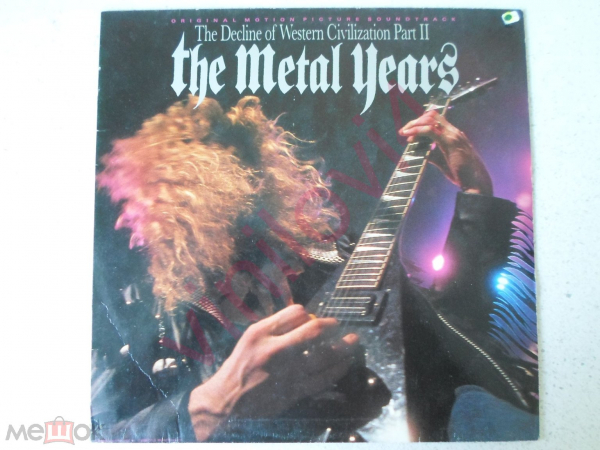 The Decline Of Western Civilization Part II: The Metal Years (Capitol 1988;Germany)NM-