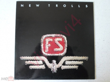 New Trolls ‎– FS (Fonit Cetra ‎– LPX 93;1981;Italy)NM-