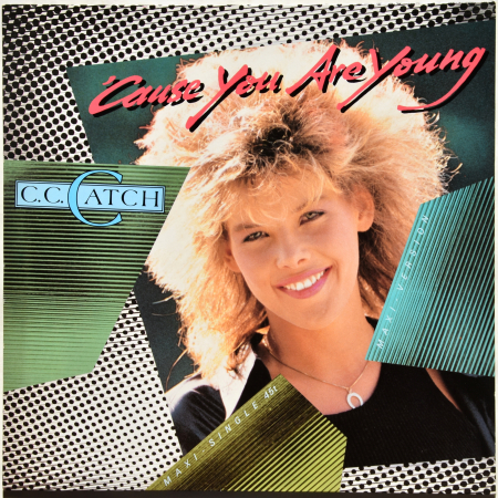 C.C.Catch "Cause You Are Young" 1986 Maxi Single  