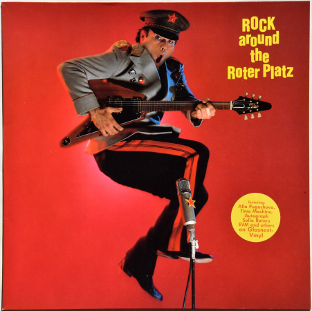 Various (А. Пугачева Круиз Машина Времени Браво) "Rock Around The Roter Platz" 1987 Lp 